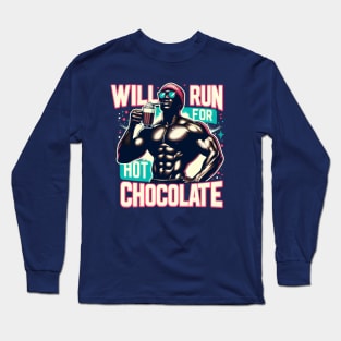 Will Run For Hot Chocolate Lover Funny Fitness Melanin Guy Long Sleeve T-Shirt